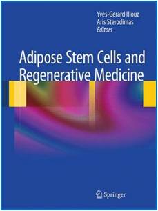 Adipose Stem Cells and Regenerative Medicine